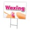 Signmission Waxing Yard Sign & Stake outdoor plastic coroplast window, C-2436 Waxing C-2436 Waxing - alternate 1